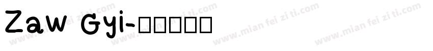 Zaw Gyi字体转换